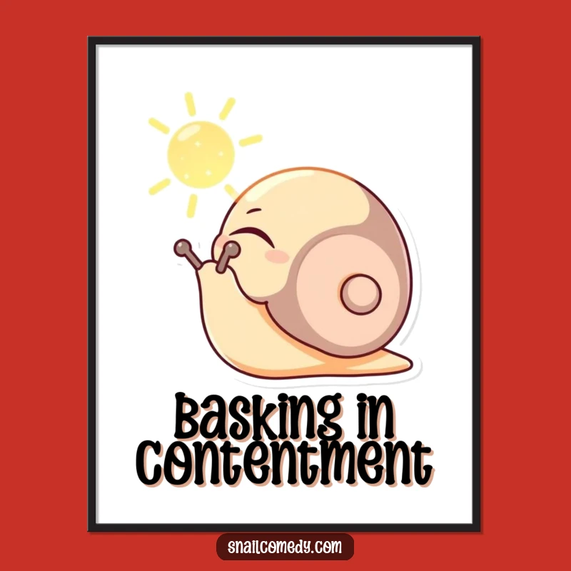 Funny Content Snail Poster - Serene Wall Art for Peaceful Spaces