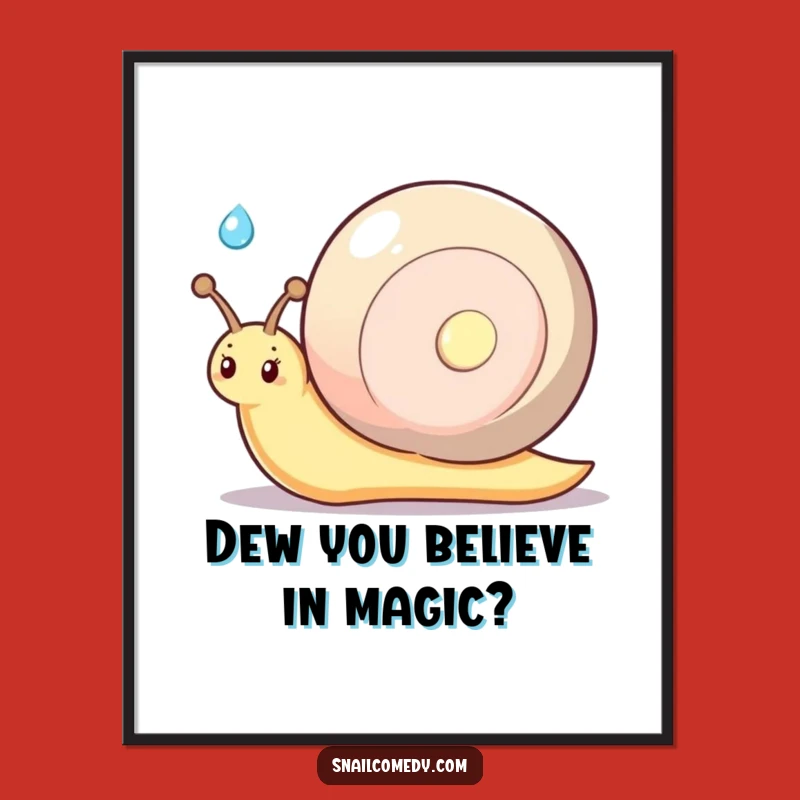 Funny Kawaii Snail Shy Smile Poster - Dewdrop Offering Wall Art, Gift