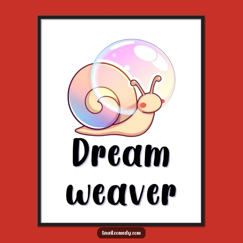 Funny Kawaii Snail Bubble Poster - Iridescent Art for Walls