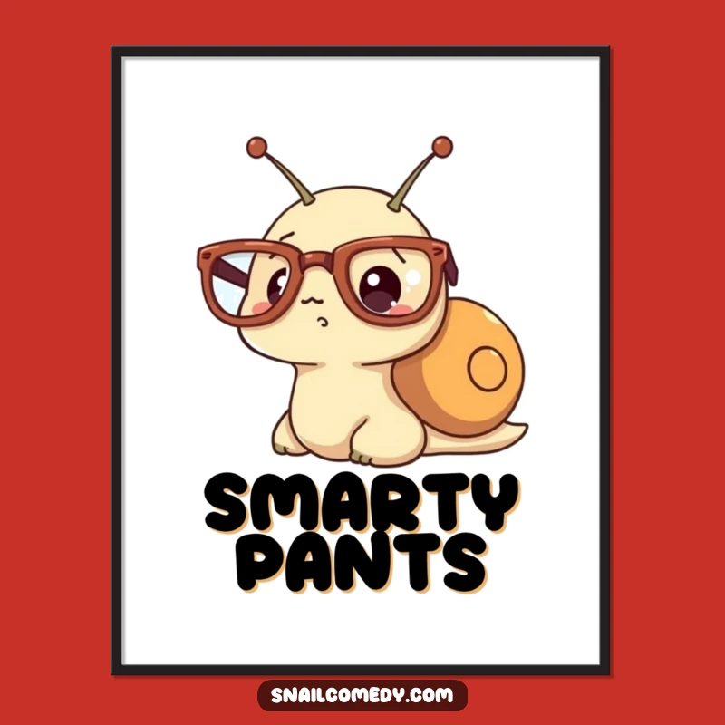 Funny Kawaii Snail Glasses Poster - Surprised Art for Walls