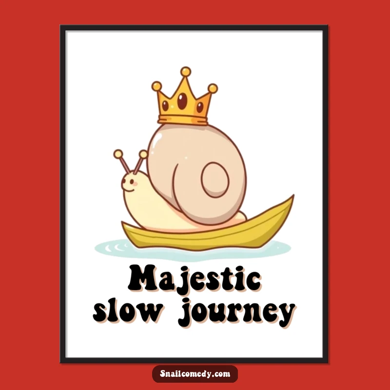 Funny Snail Crown Poster, Royal Leaf Boat Artwork, Whimsical Wall Decor Gift