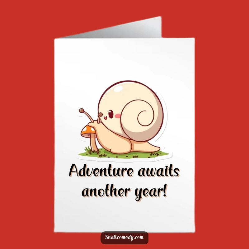 Free Printable Birthday Card: Funny Snail Explore, Adventurous Downloadable Gift for Him or Her