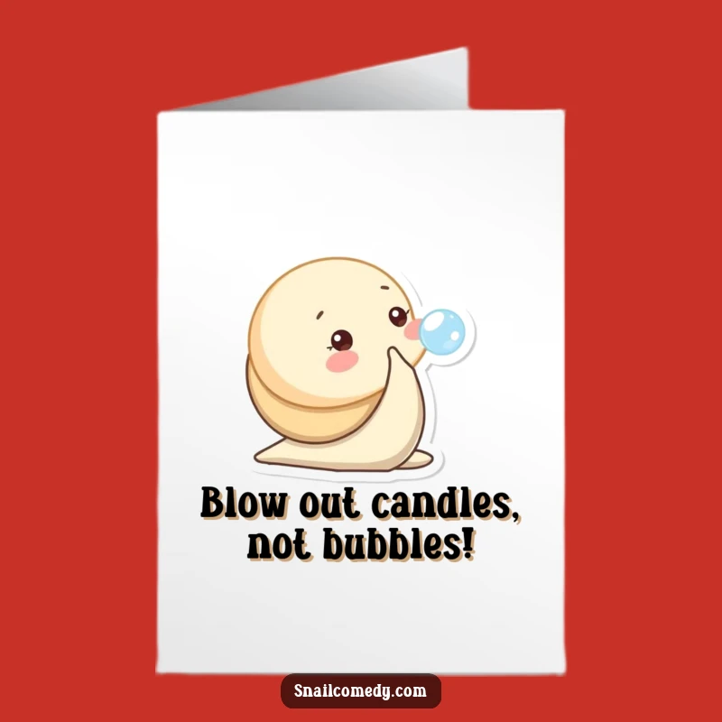 Free Printable Baby Snail Bubble Birthday Card - Cute Funny Downloadable Gift for Kids