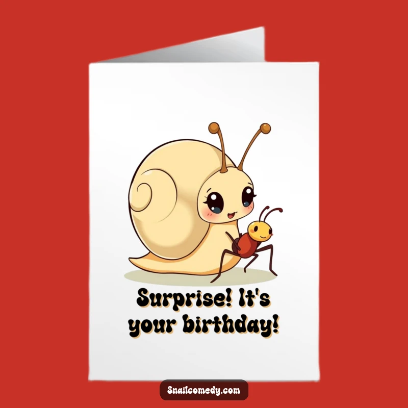 Free Printable Birthday Card: Surprised Snail & Ant, Funny Downloadable Gift Greeting