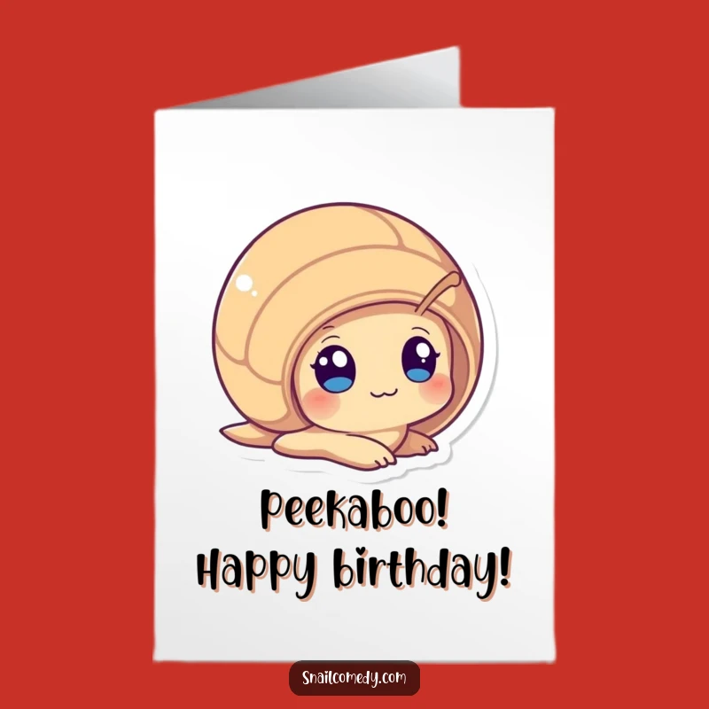 Free Printable Birthday Card: Curious Kawaii Snail, Funny Downloadable Gift