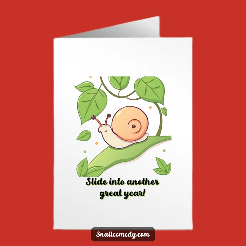 Free Printable Birthday Card: Glee Snail Slide - Funny Downloadable Gift!