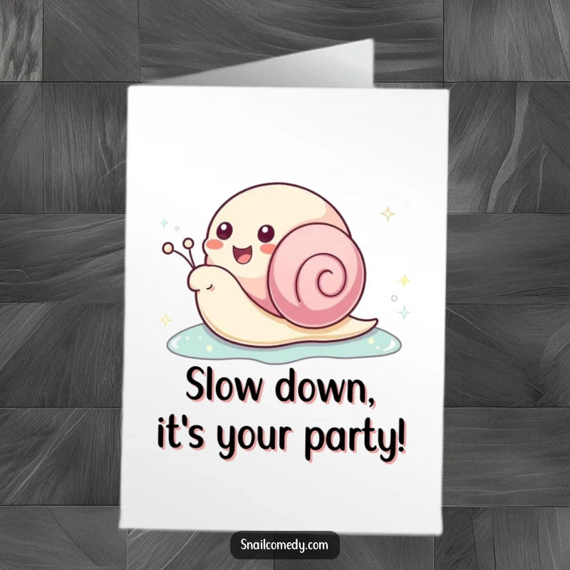 Funny Free Printable Birthday Card: Cute kawaii snail with a big grin leaving a shimmering, sparkling slime trail behind it.