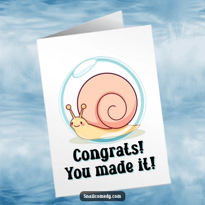Funny Free Printable Congratulations Card: A sweet kawaii snail peeking playfully from behind a massive dewdrop, celebrating success.