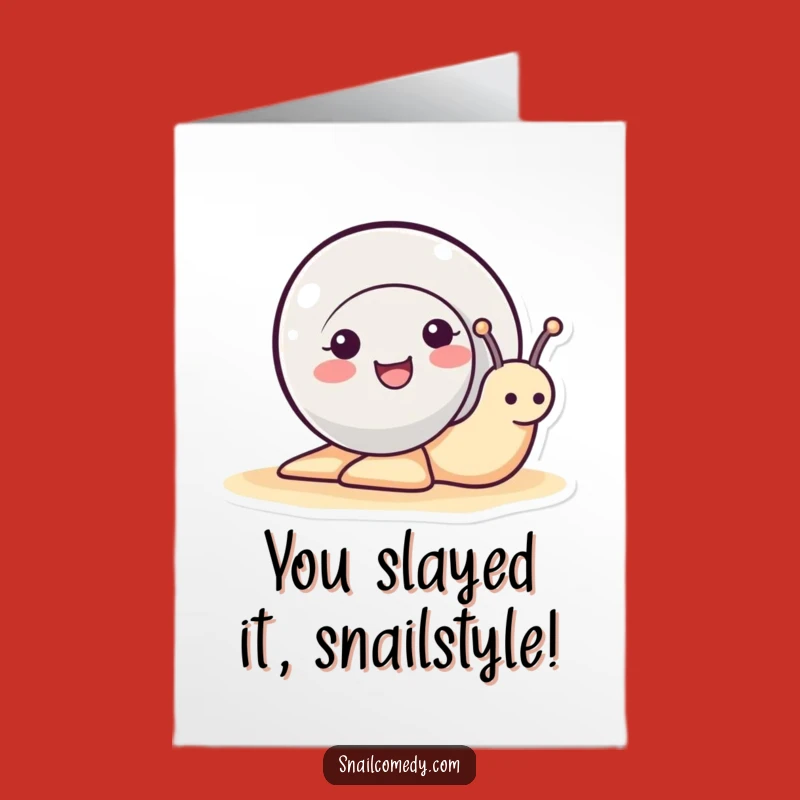 Free Printable Congrats Card: Smiling Snail Shell Peek - Funny Downloadable Greeting, Perfect DIY Gift