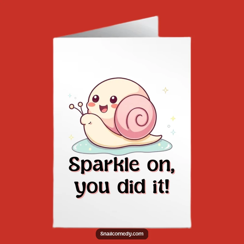 Free Printable Congratulations Card: Happy Kawaii Snail Funny Downloadable Gift, Sparkle Trail