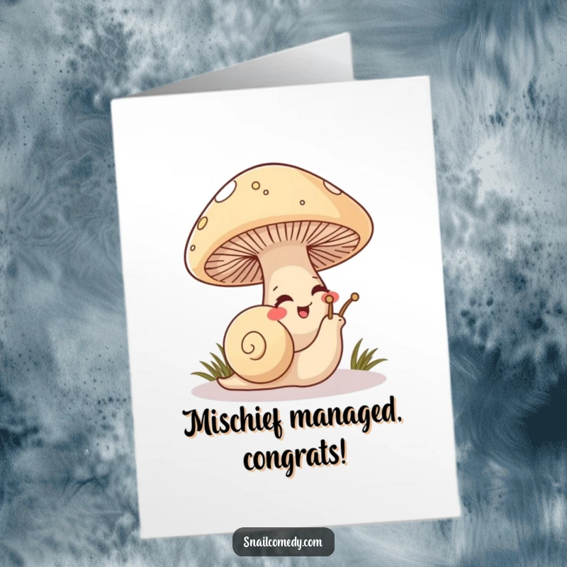 Funny Free Printable Congratulations Card: A mischievous snail peeks out from under a mushroom, sharing a secret giggle of congratulations.