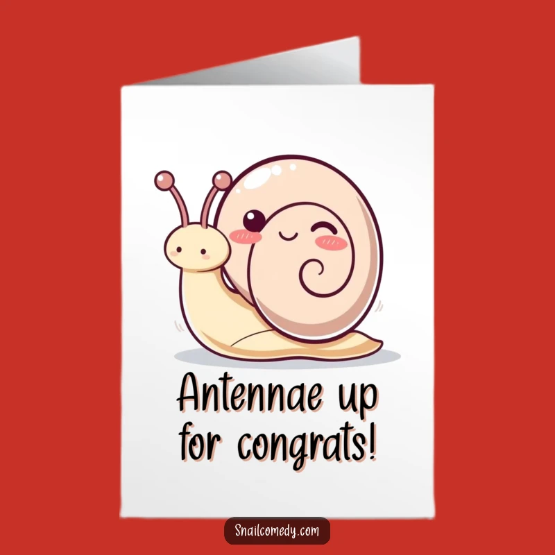 Free Printable Congratulations Card: Waving Kawaii Snail Funny Downloadable Gift, Playful Antennae