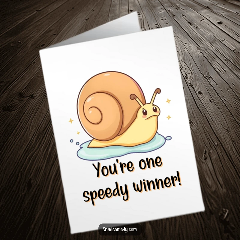 Funny Free Printable Congratulations Card: An excited snail zipping along with a trail of sparkling slime, celebrating rapid progress and success.