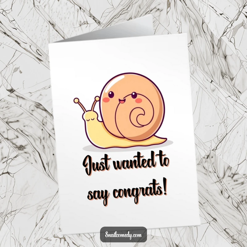 Funny Free Printable Congrats Card: A kawaii snail enthusiastically waving from its antennae, celebrating achievements with a cheerful greeting.