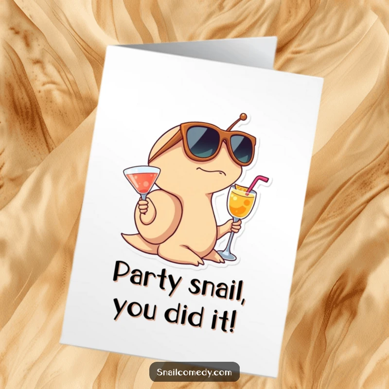 Funny Free Printable Congratulations Card: A surprised snail in oversized sunglasses clutches a cocktail, celebrating a momentous achievement with cool vibes.