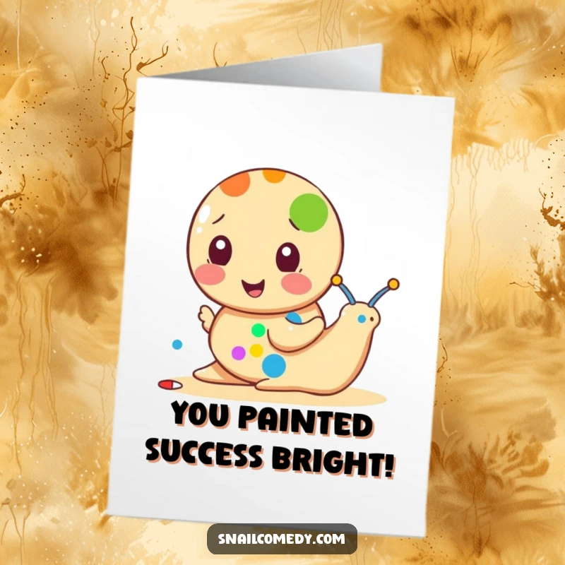Funny Free Printable Congratulations Card: A snail artistically applies a bright, colorful dot, celebrating success.
