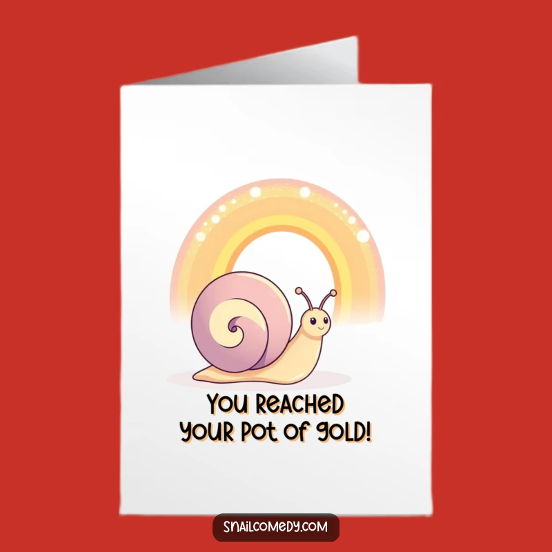 Hilarious Free Printable Congrats Card: Snail & Rainbow, Downloadable Gift