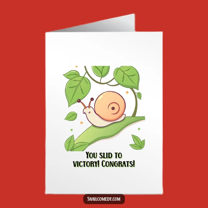 Funny Free Printable Congrats Card: Snail's Joyful Slide - Downloadable Gift!