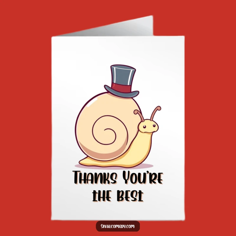 Free Printable Thank You Card: Funny Snail Top Hat, Awesome Downloadable Gift