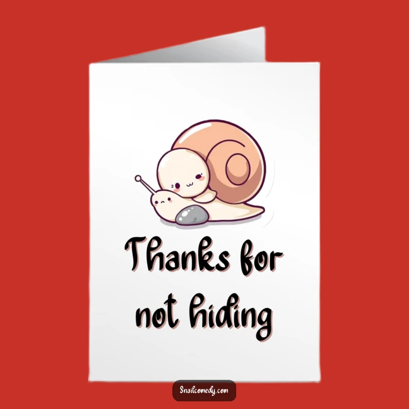 Free Printable Thank You Card: Shy Snail Thanks, Cute Downloadable Gift Idea