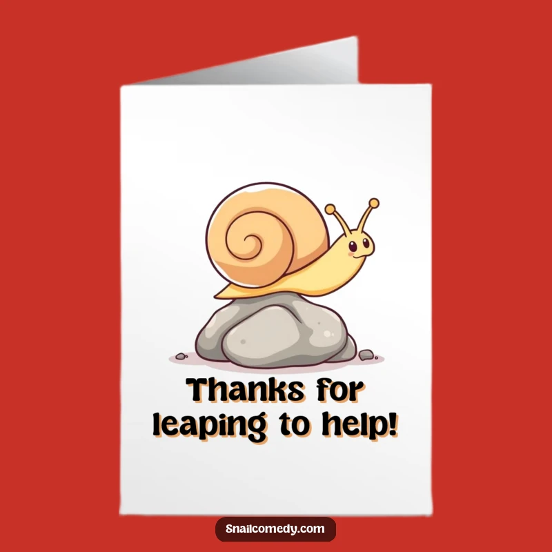Funny Free Printable Thank You Card: Kawaii Snail's Leap - Downloadable Gift!