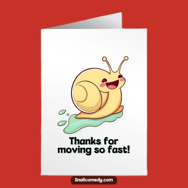 Free Printable Kawaii Snail Thank You Card: Speeding Gratitude Downloadable Gift