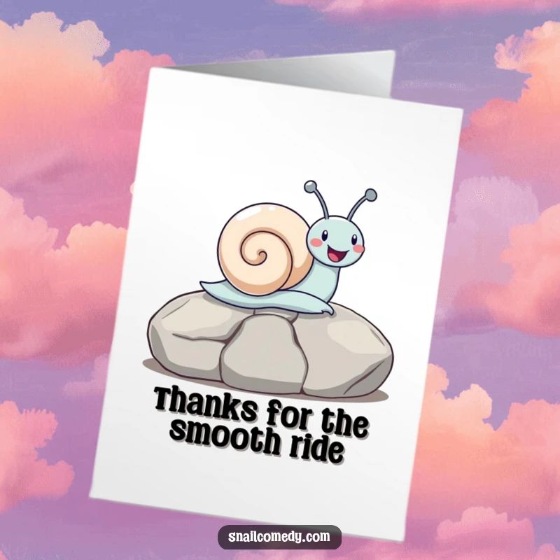 Funny Free Printable Thank You Card: Snail sliding down a stone with delight, expressing heartfelt thanks.