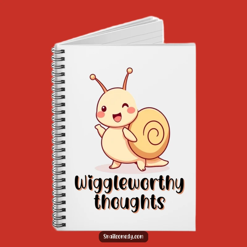 Funny Dancing Snail Notebook - Journal of Jigs, Wiggling Ideas, Perfect Gift