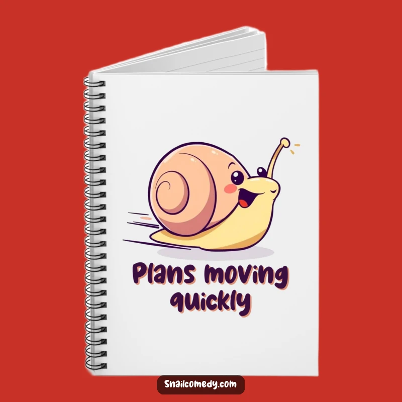 Funny Excited Kawaii Snail Notebook - Journal Your Speed & Surprising Notes